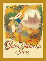 Gabra a Málinka v Praze
