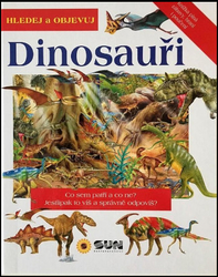 Dinosauři - Hledej a Objevuj