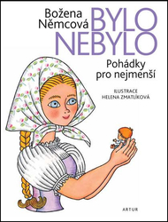 Bylo nebylo - Pohádky pro nejmenší