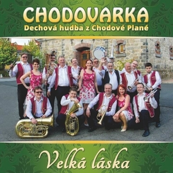 CD Chodovarka - Velká láska