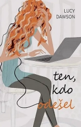 Ten, kdo odešel - Lucy Dawson