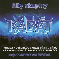CD Hity skupiny Kabát - hraje Company 666 Revival