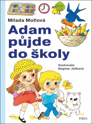 Adam pôjde do školy