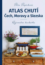 Atlas of the tastes of Bohemia, Moravia and Silesia - regional cookbook