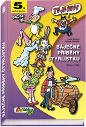 Báječné příběhy Čtyřlístku 1979 až 1982 (5.velká kniha)