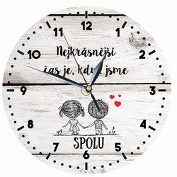 Wooden clock - the most beautiful time is when we are together