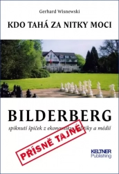 Bilderberg  Kdo tahá za nitky moci - Gerhard Wisnewski 