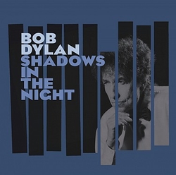 CD Dylan Bob - Shadows in the Night