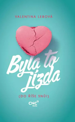 Bola to jazda (Do ríše snov!)
