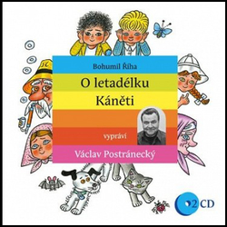 CD Bohumil Říha - O letadélku Káněti (2 CD)