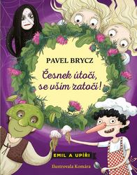 Еміль і вампіри 4: Часникові атаки, все обертає!