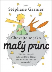 Behave like the Little Prince