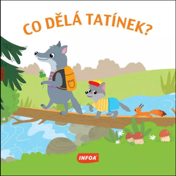 Čo robí otecko?