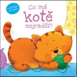 Co má kotě nejradši?