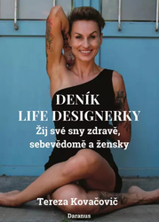 Life designers - live your dreams healthy, confidently and feminine