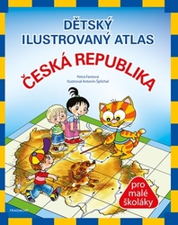 Dětský ilustrovaný atlas – Česká republika - Petra Fantová (Pláničková)