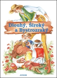 Dlouhý,Široký a Bystrozraký