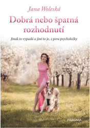 Dobrá nebo špatná rozhodnutí