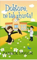 Doctor, not so fast!