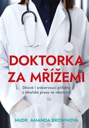 Doktorka za mřížemi - Amanda Brownová