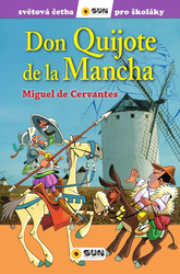 Don Quijote de la Mancha - Svetové čítanie pre školákov