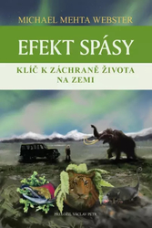 Účinok spásy - kľúč k záchrane života na Zemi