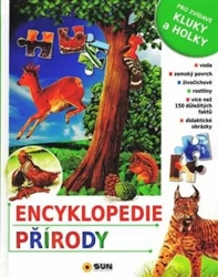 Encyklopedie přírody: Pro zvídavé kluky a holky