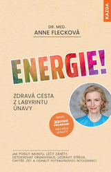 Energie! Zdravá cesta z labyrintu únavy 