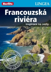 Průvodce Francouzská Riviera Inspirace na cesty