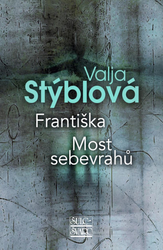 Františka / samovražedný most