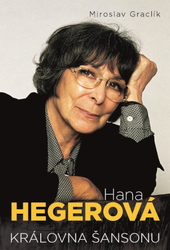 Hana Hegerová - Queen of Chanson