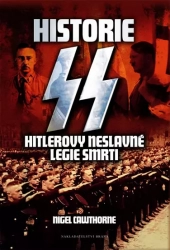 Historie SS - Hitlerovy neslavné legie smrti - poškozené
