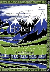 Hobbit Facsimile First Edition - John Ronald Reuel Tolkien