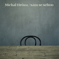 CD Michal Hrůza – Sám so sebou