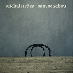 CD Michal Hrůza – Sám se sebou