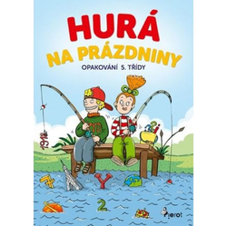 Hurá na prázdniny 5.ročník