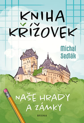 Kniha křížovek-Naše hrady  a zámky