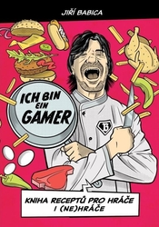 Comic book cook Ich bin ein gamer - book recipes for players I (not) players