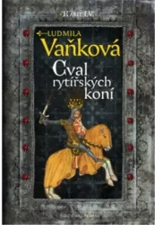 Kronika Karla IV. - Cval rytířských koní