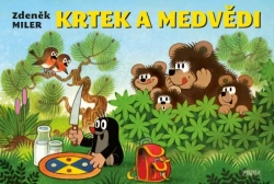 Krtek a medvědi  - Miler Zdeněk