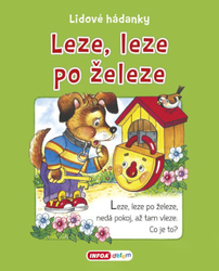 Leze, leze po železe - Lidové hádanky 