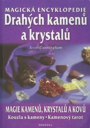 Die magische Enzyklopädie der Edelsteine ​​und Kristalle