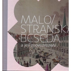 Malostranská Beseda und seine Wiedergeburt