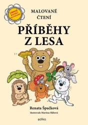 Malované čtení Příběhy z lesa - Renata Špačková