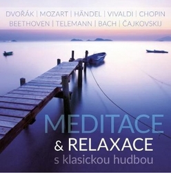 Meditace & relaxace s klasickou hudbou