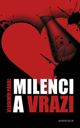 Milenci a vrazi - Poškozené