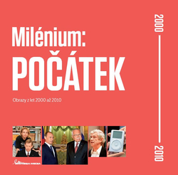 Milénium:POČÁTEK-Obr.2000-2010