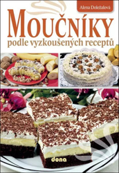 Moučníky podle vyzkoušených receptů