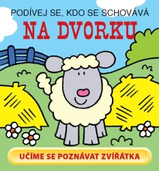 Podívej se, kdo se schovává Na dvorku 