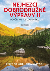 Najkrajšie dobrodružné výpravy po Česku a Slovensku II - Poškodené